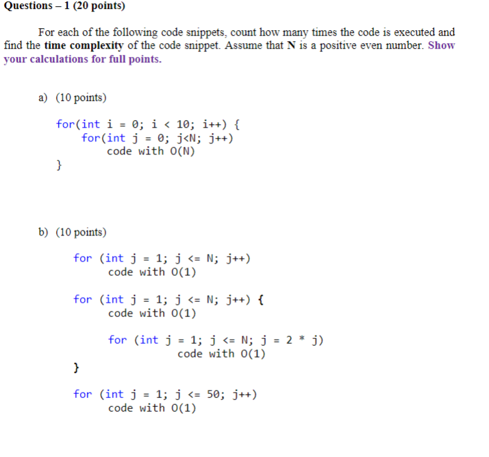 Solved Questions - 1 (20 points) For each of the following | Chegg.com