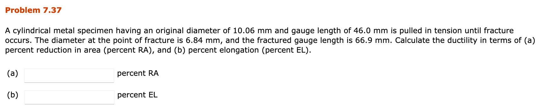 Solved Problem 7.37 A cylindrical metal specimen having an | Chegg.com