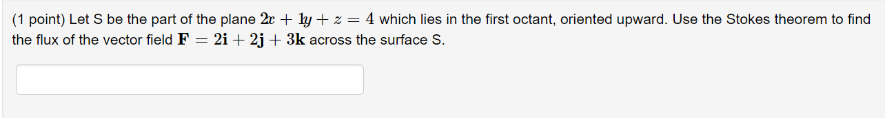 Solved (1 point) Let S be the part of the plane 2x+1y+z=4 | Chegg.com
