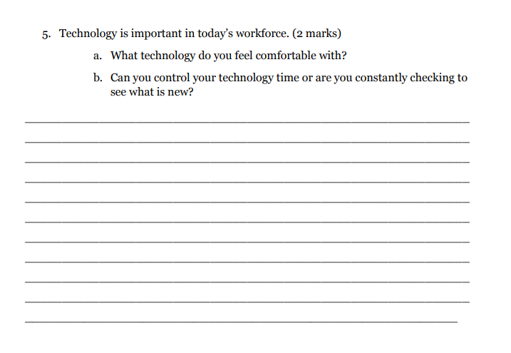 Solved 5. Technology is important in today's workforce. (2 | Chegg.com