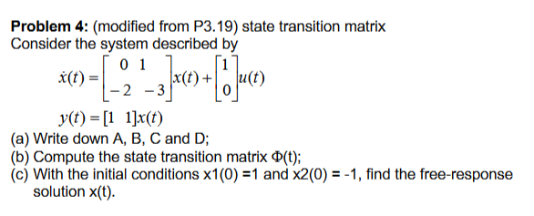 Solved Problem 4 Modified From P3 19 State Transition Chegg Com