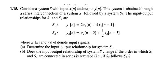 Solved 1.15. Consider a system S with input [n] and output | Chegg.com