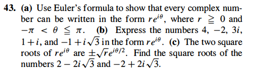 Solved 3. (a) Use Euler's formula to show that every complex | Chegg.com