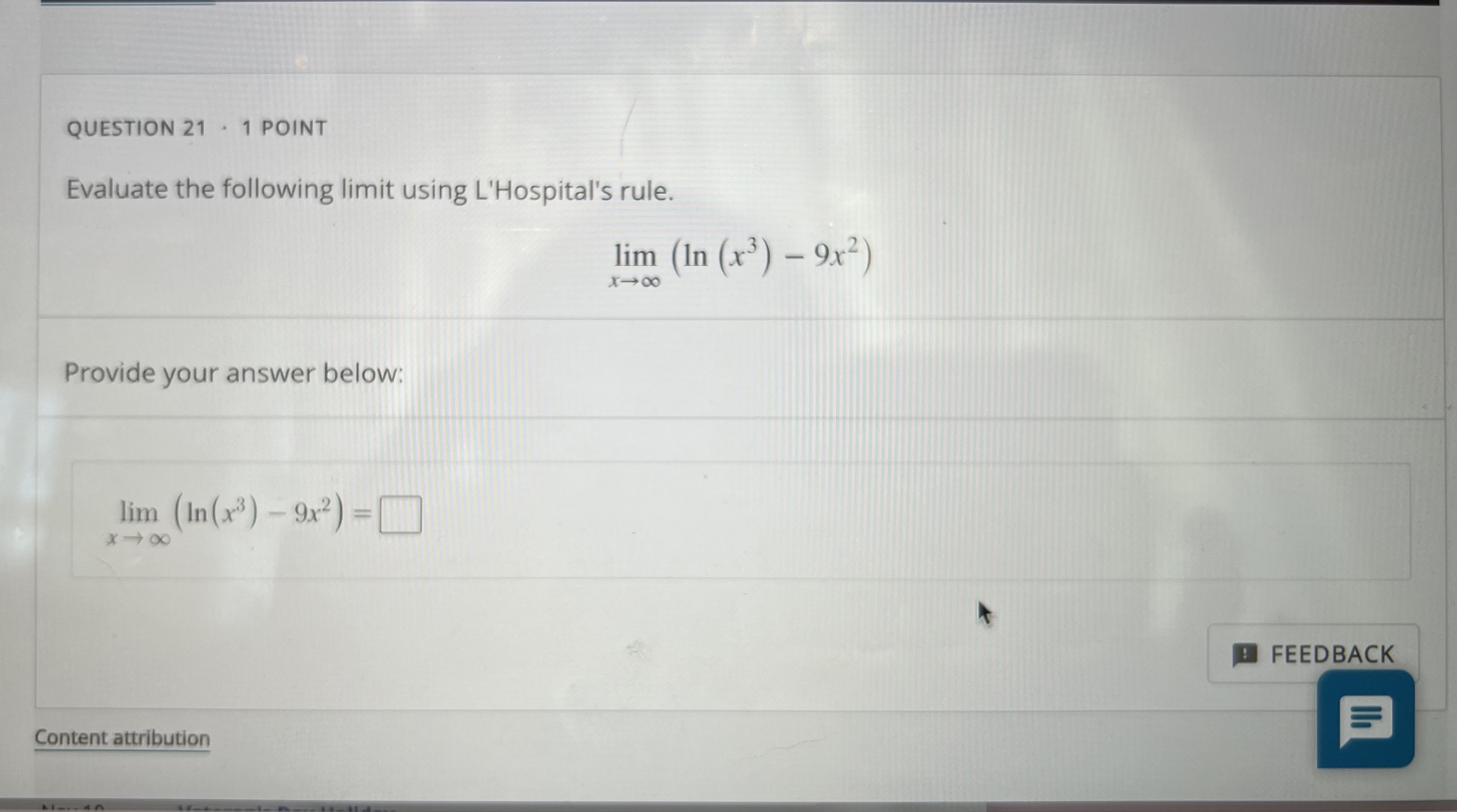 Solved Evaluate The Following Limit Using Lhospitals Rule