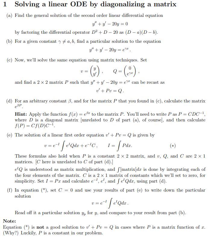 Solved 1 Solving a linear ODE by diagonalizing a matrix (a) | Chegg.com