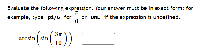 Solved Evaluate the following expression. Your answer must | Chegg.com