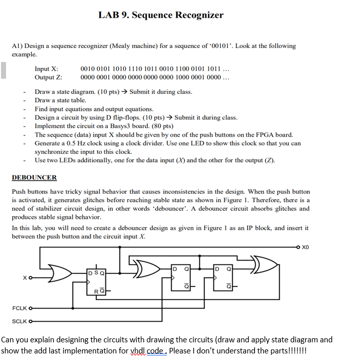 Solved LAB 9. Sequence Recognizer A1) Design a sequence | Chegg.com