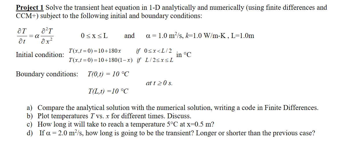 Solved Project 1 Solve The Transient Heat Equation In 1-d 