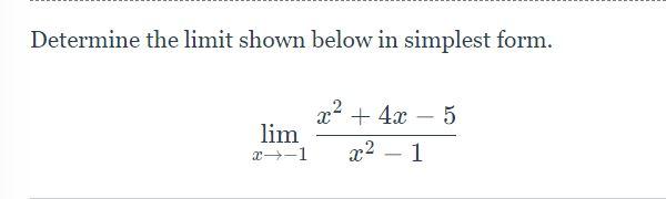 Solved Determine the limit shown below in simplest form. 5 | Chegg.com