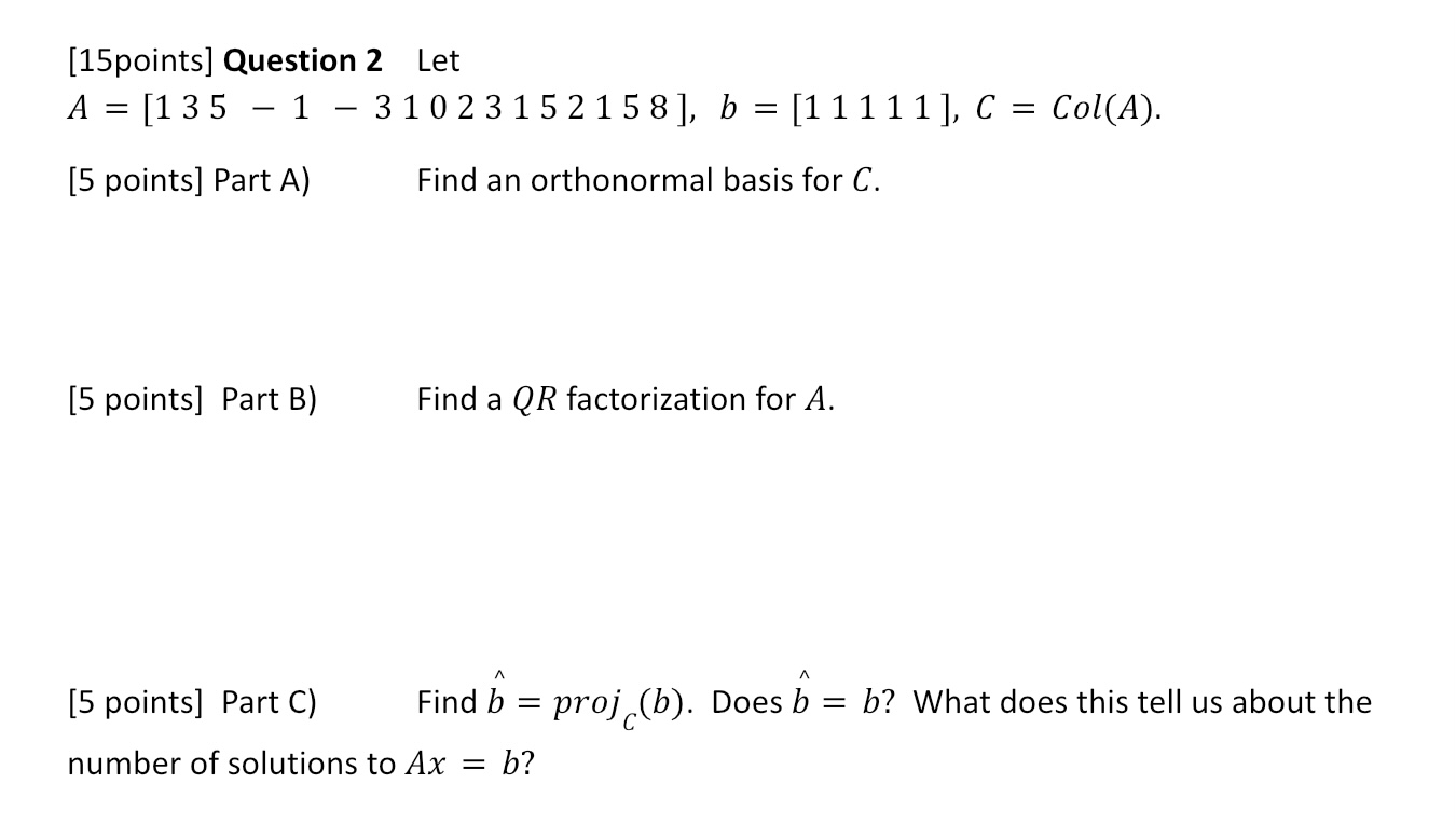 [15points] Question 2 Let | Chegg.com