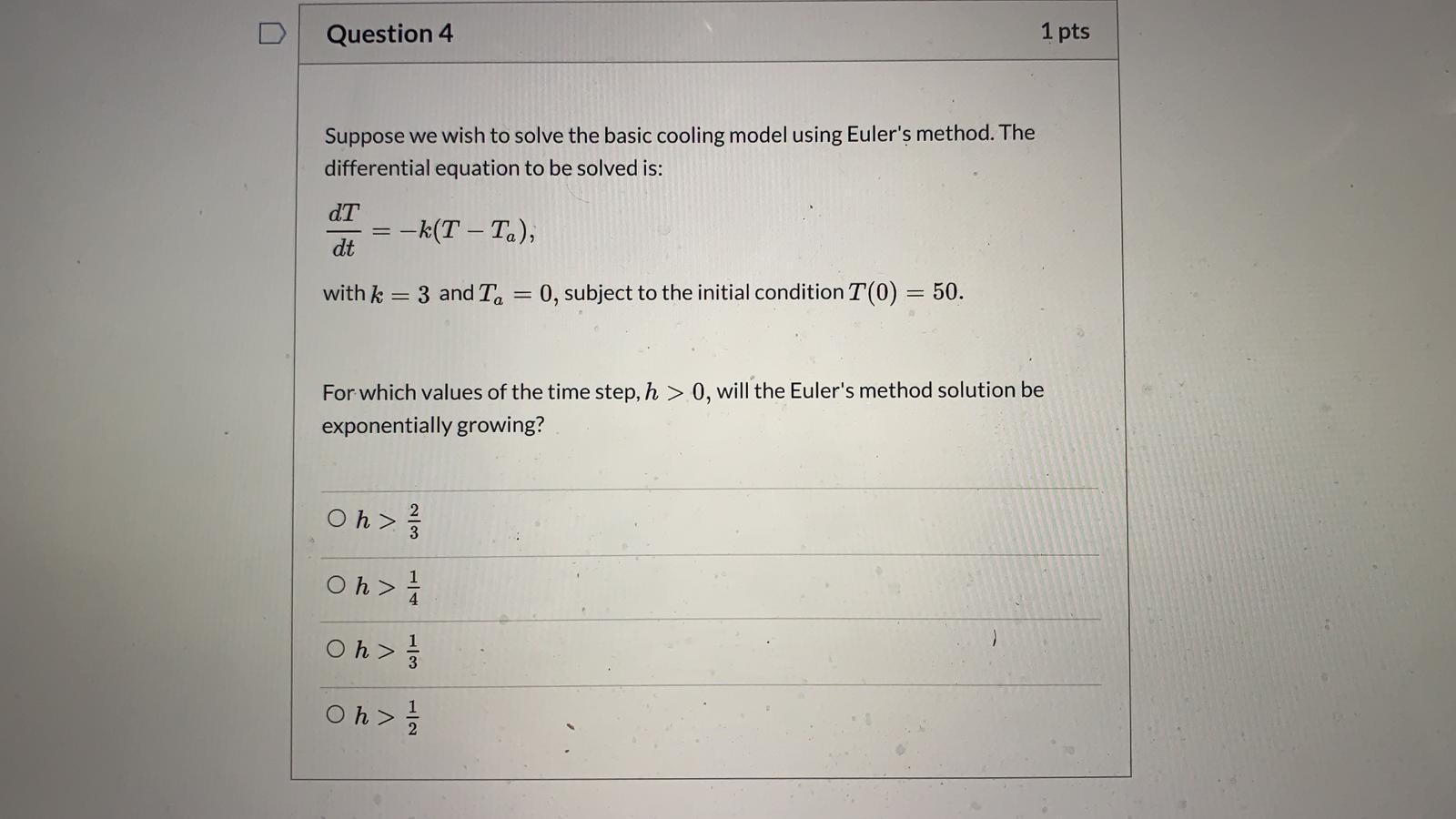 Solved D Question 4 1 pts Suppose we wish to solve the basic | Chegg.com