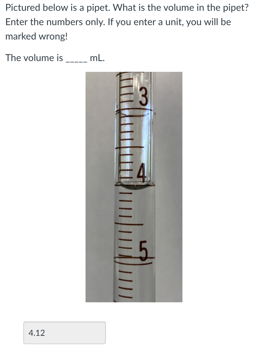 Solved Pictured below is a pipet. What is the volume in the | Chegg.com