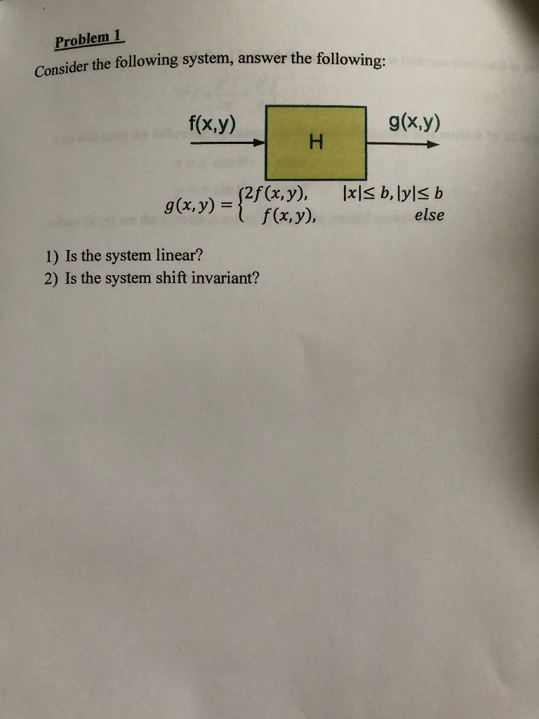 Solved ProblemI Consider The Following System, Answer The | Chegg.com