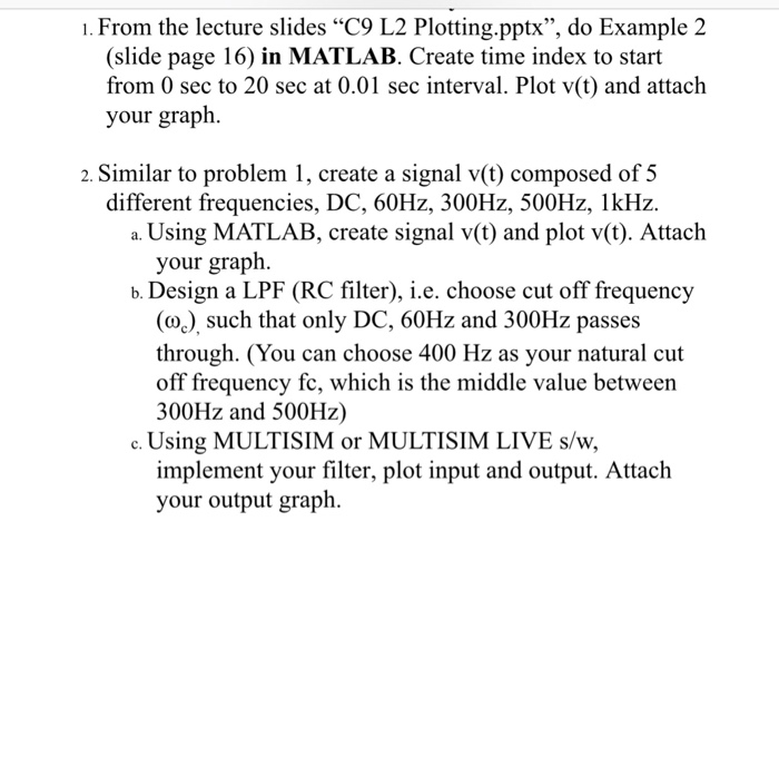 Solved 1. From the lecture slides "C9 L2 Plotting.pptx", do | Chegg.com