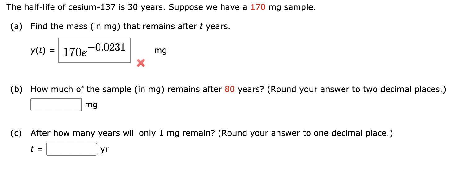 solved-the-half-life-of-cesium-137-is-30-years-suppose-we-chegg