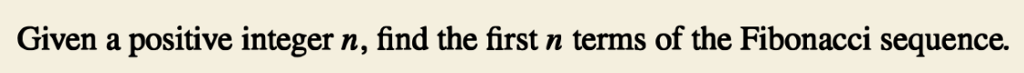 Solved Given a positive integer n, find the first n terms of | Chegg.com