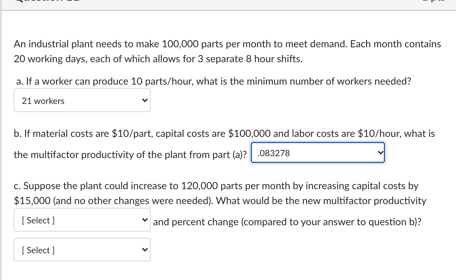 Solved An industrial plant needs to make 100,000 parts per