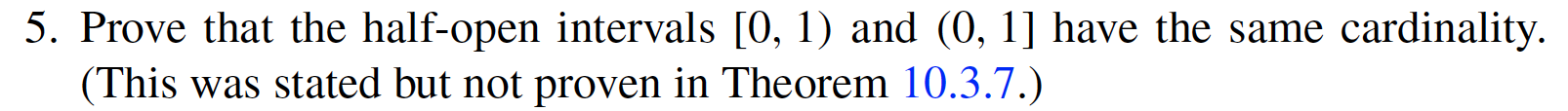 Solved 5. Prove that the half-open intervals [0, 1) and (0, | Chegg.com