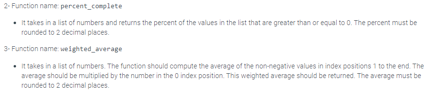 Solved 2- Function name: percent_complete • It takes in a | Chegg.com