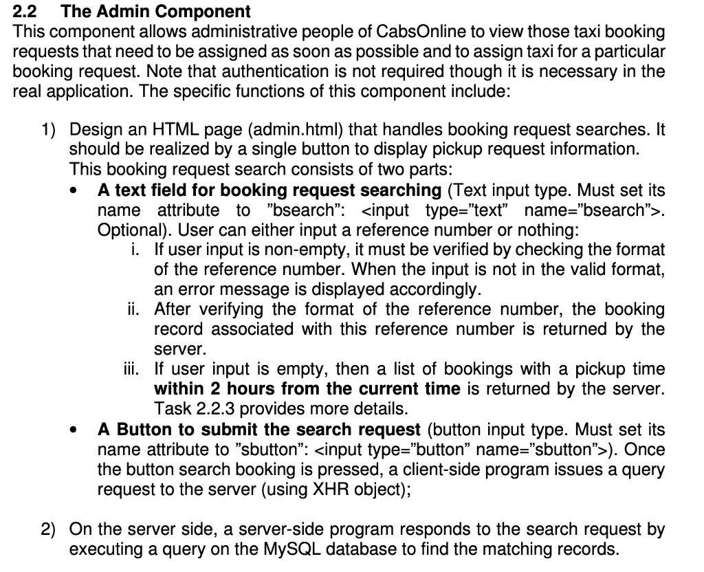 Solved 2.2 The Admin Component This component allows | Chegg.com