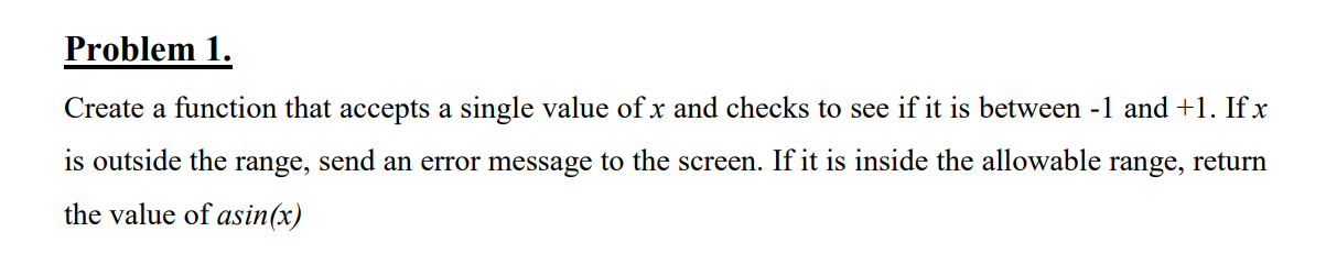 Solved Problem 1. Create a function that accepts a single | Chegg.com