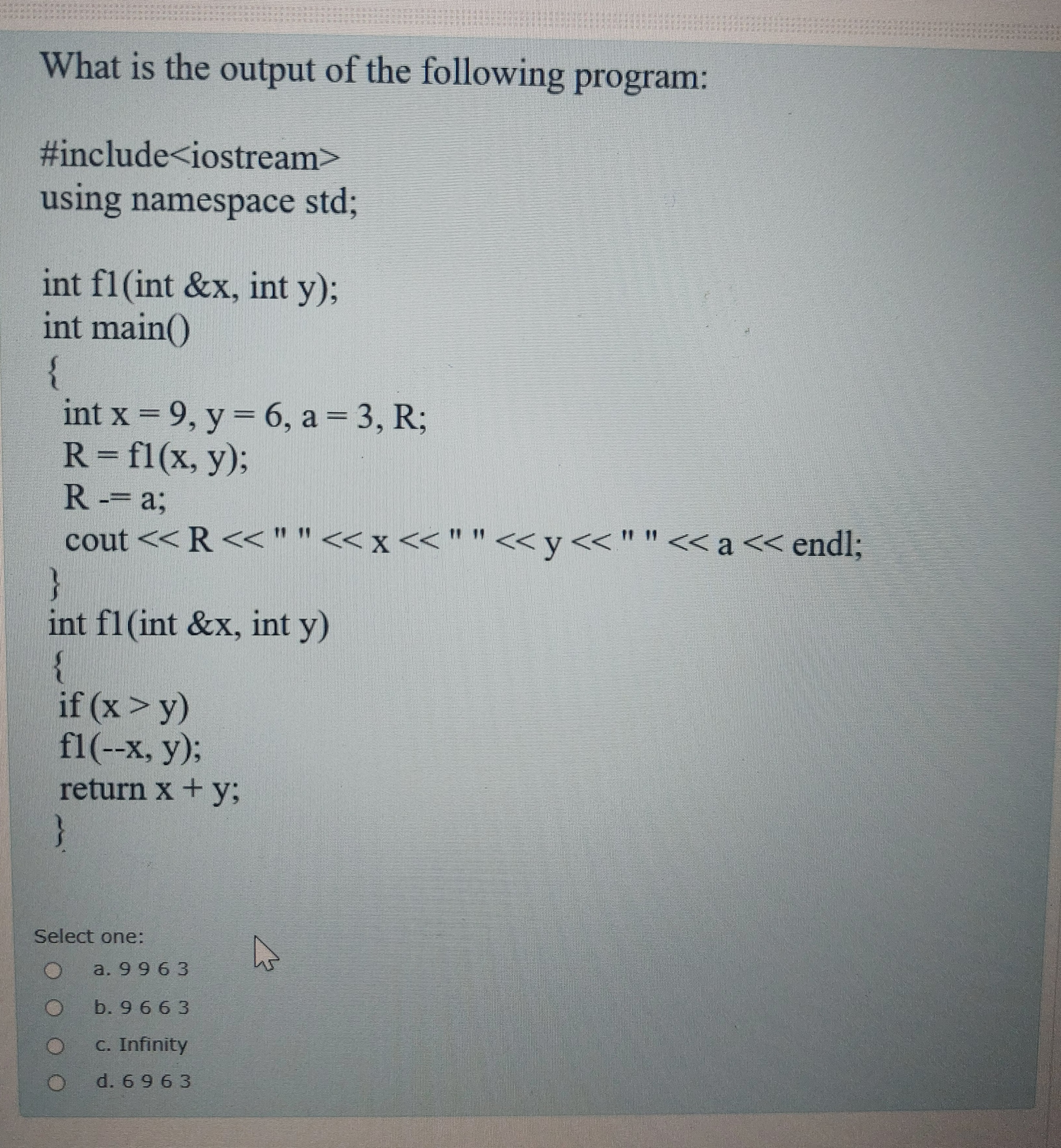 What is the output of the following program:Select | Chegg.com