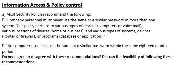 Solved Information Access & Policy Control A) Most Security | Chegg.com