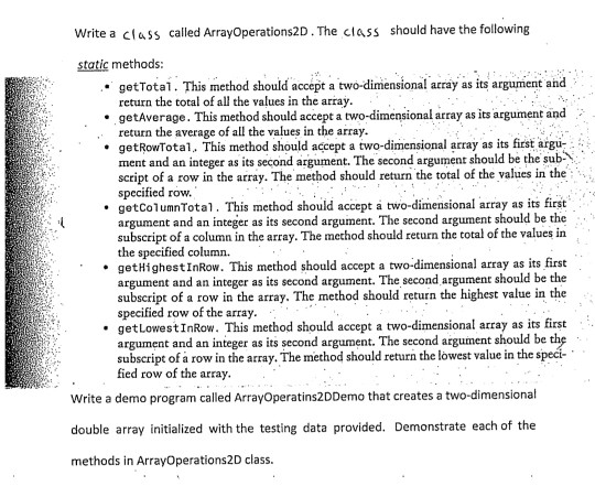 Solved Write a class called ArrayOperations2D. The class | Chegg.com