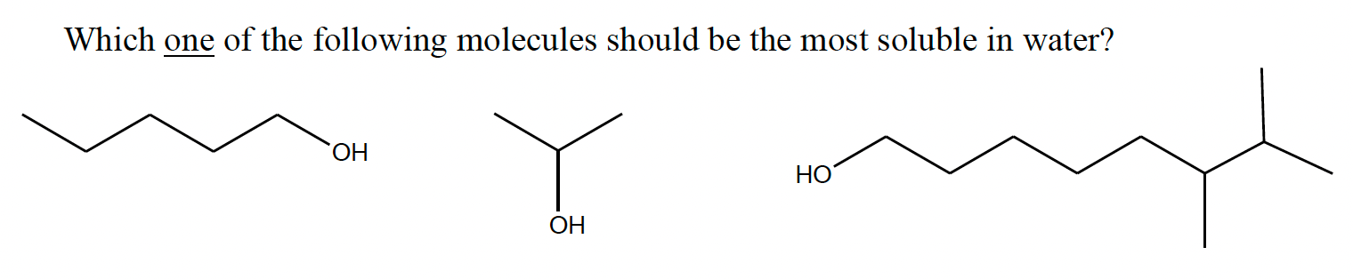 Solved Which One Of The Following Molecules Should Be The | Chegg.com