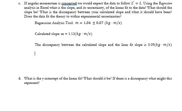 Solved A student runs an experiment to check conservation of | Chegg.com