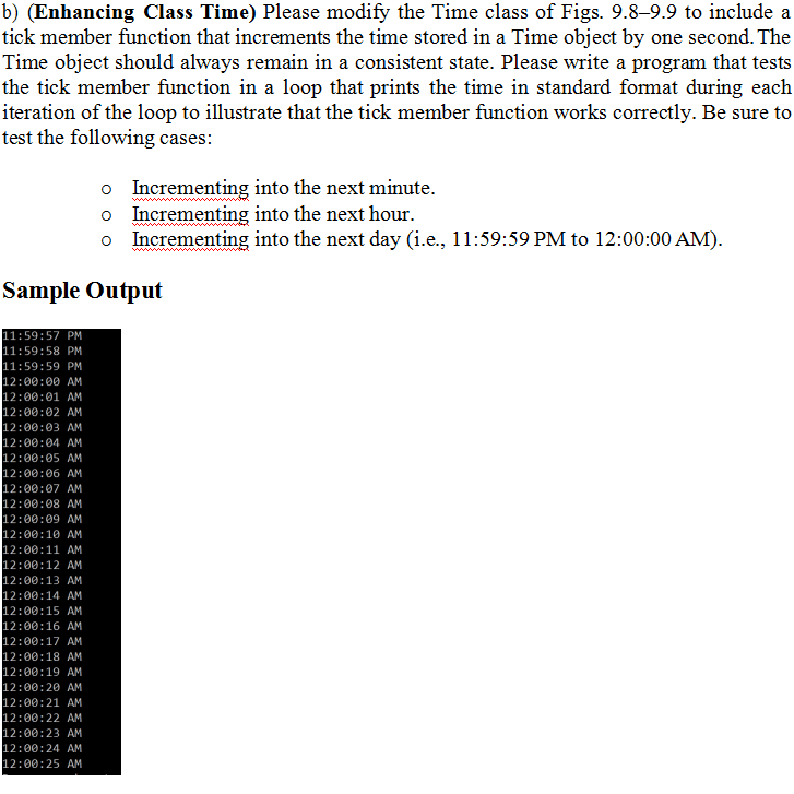 Solved b) (Enhancing Class Time) Please modify the Time | Chegg.com