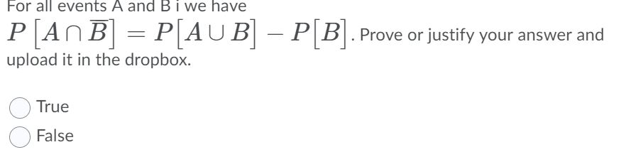 Solved For all events A and B i we have P ANB P AU B Chegg