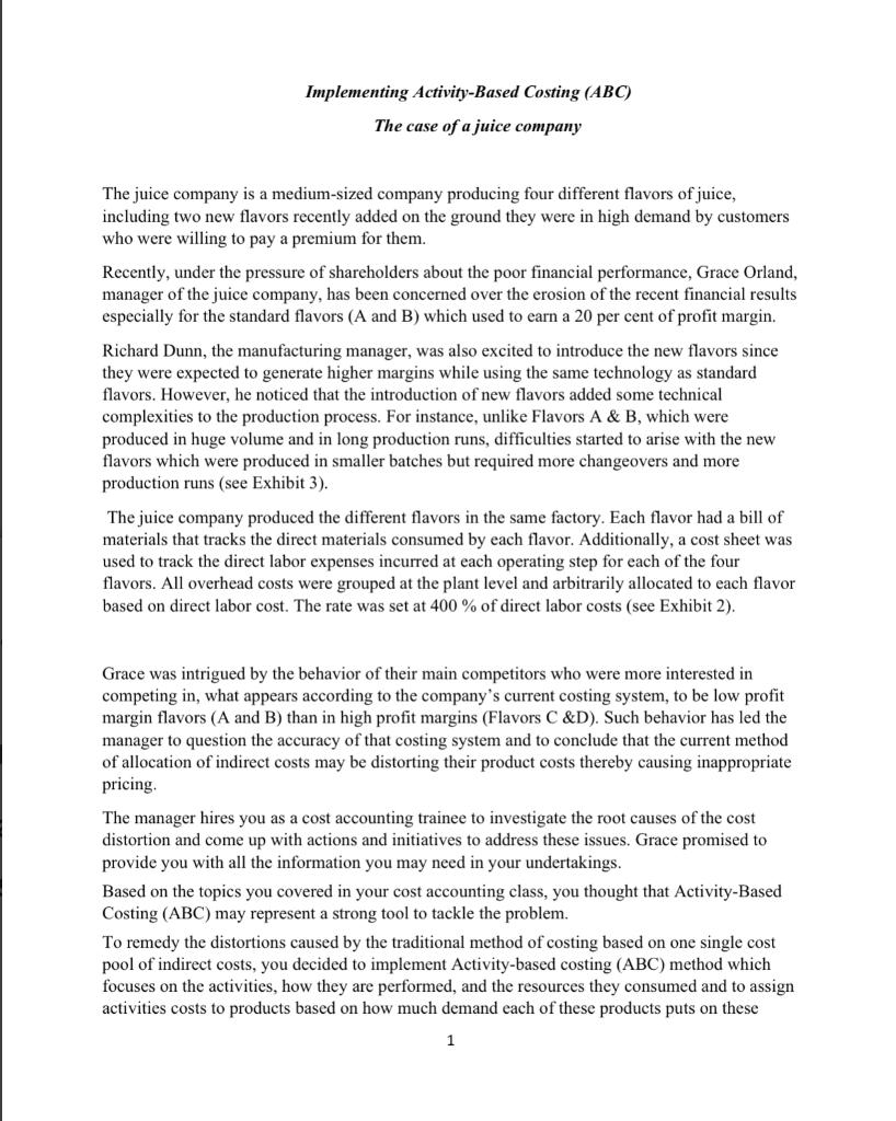 Implementing Activity-Based Costing ( ABC ) The case | Chegg.com