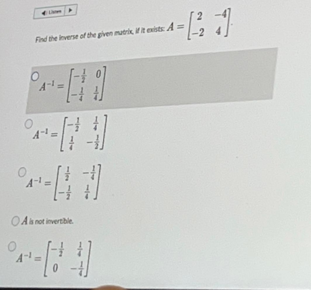 Solved Find the inverse of the given matrix, if it exists. | Chegg.com