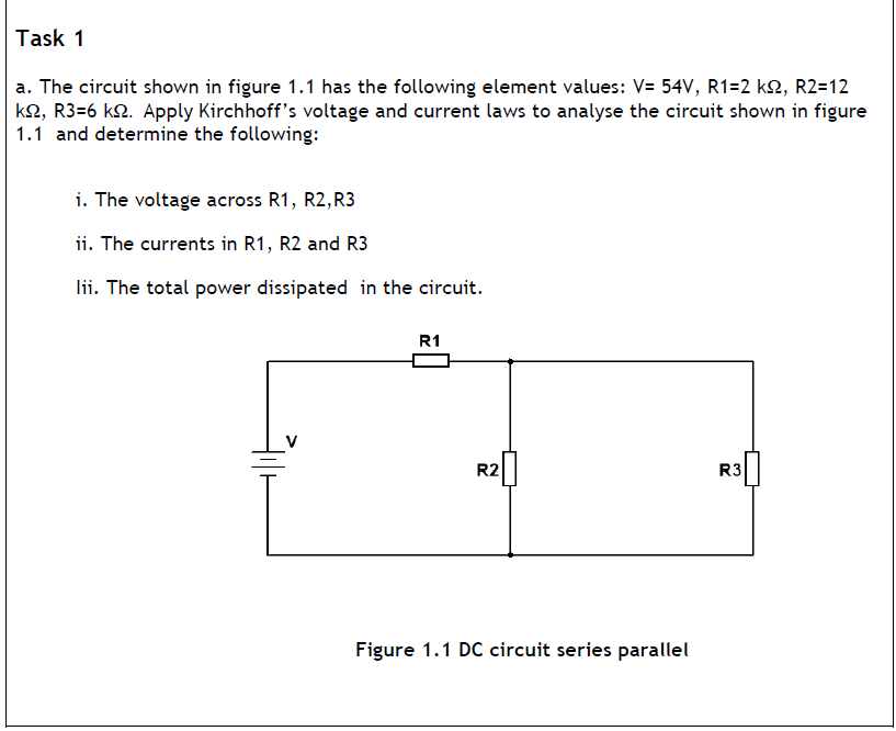 Solved The circuit shown in figure 1.1 has the following | Chegg.com