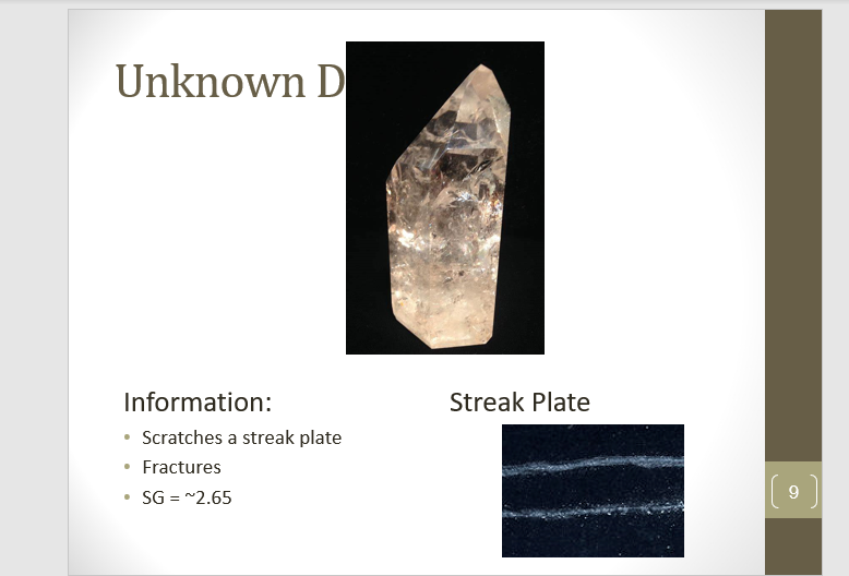 Solved Unknown D Information: - Scratches a streak plate - | Chegg.com