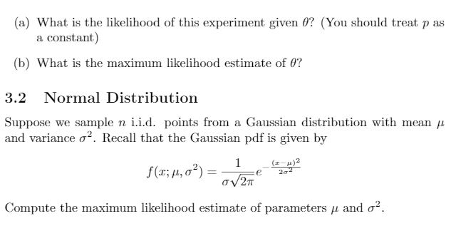 Solved 3 Maximum Likelihood 3.1 Discrete Example Suppose we | Chegg.com