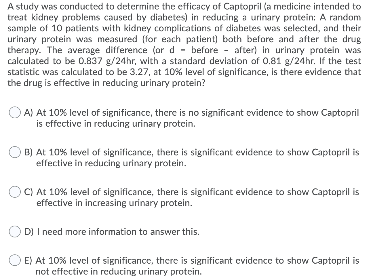 Solved A study was conducted to determine the efficacy of | Chegg.com