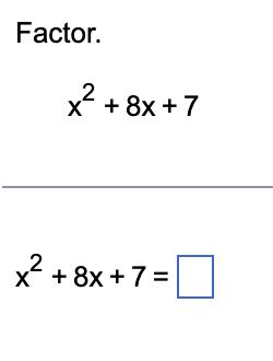 x 2 8x 7 0 factor