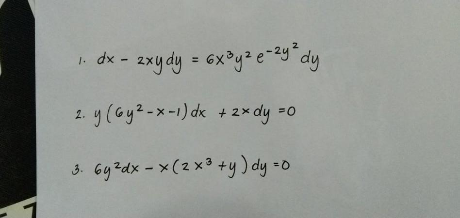 Solved 1 Dx 2xy Dy 6x3y E 24 Dy 2 Y 6y2 X 1 Dx Chegg Com