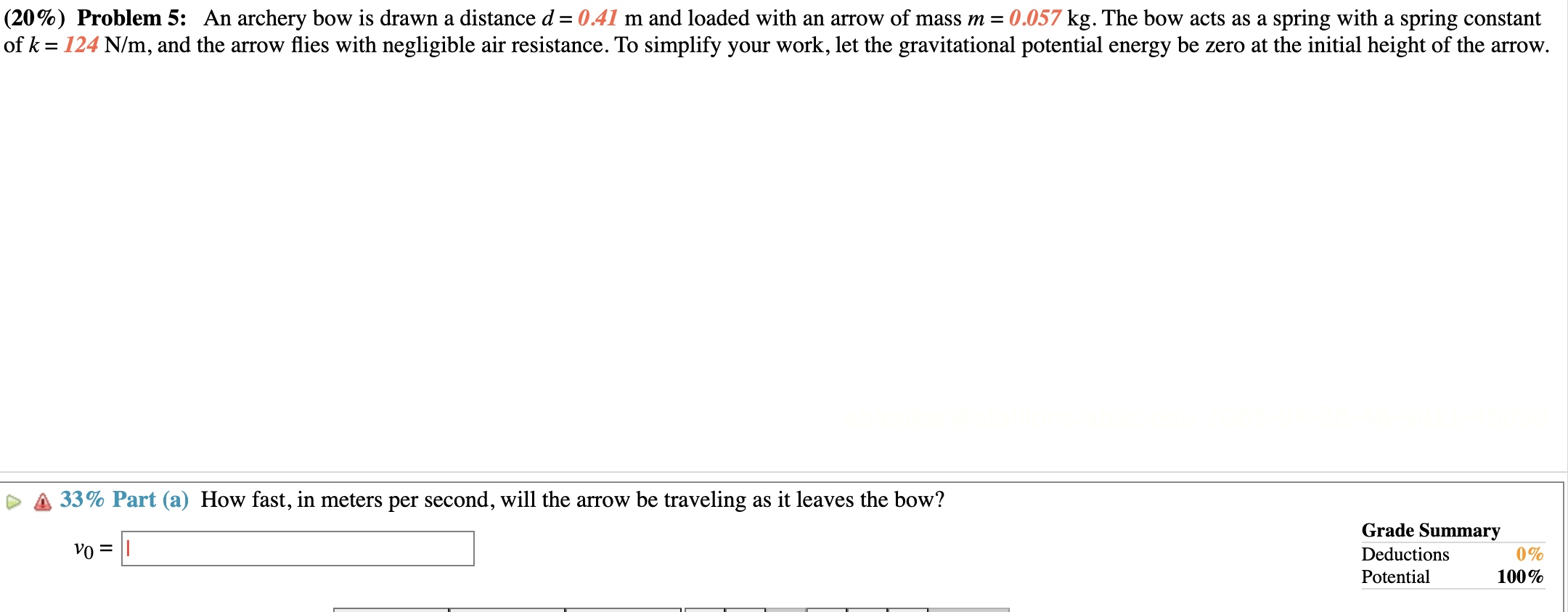 Solved 20\%) Problem 5: An archery bow is drawn a distance | Chegg.com