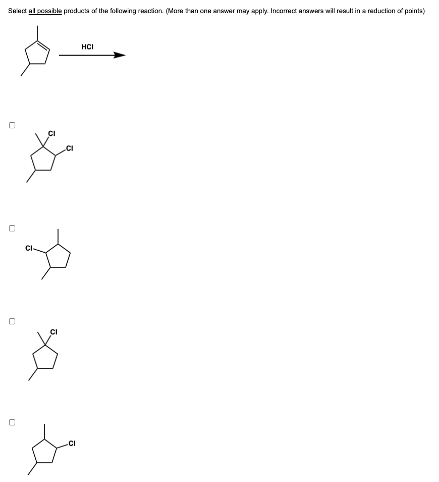 Solved Select All Possible Products Of The Following | Chegg.com