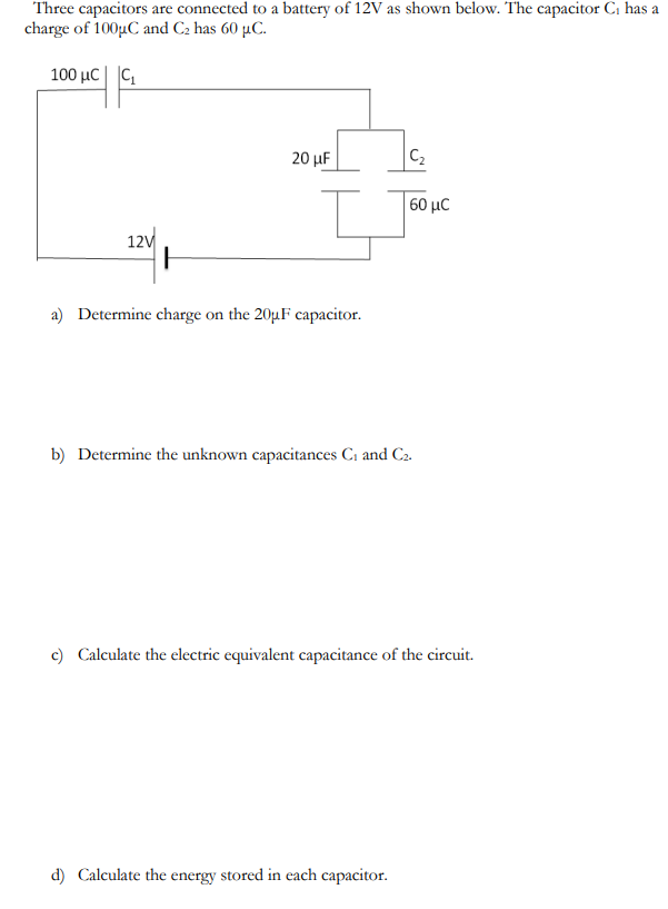 [Solved] Three capacitors are connected to a battery of 1