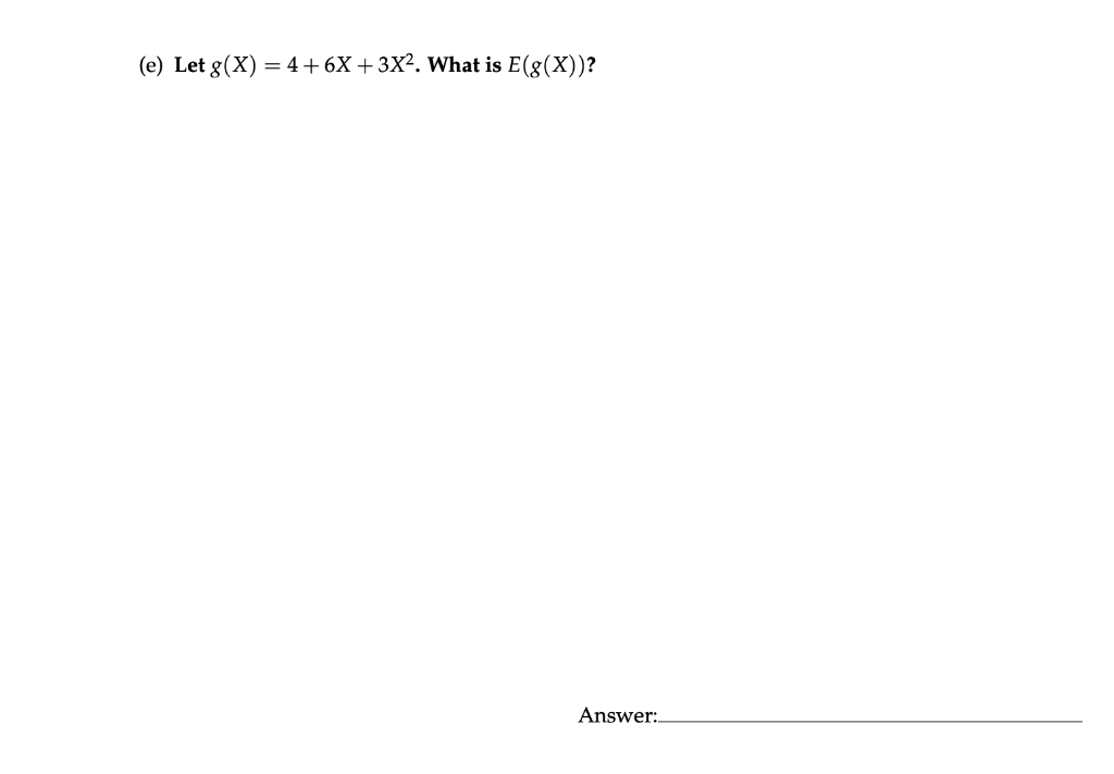 solved-e-let-g-x-4-6x-3x2-what-is-e-g-x-chegg