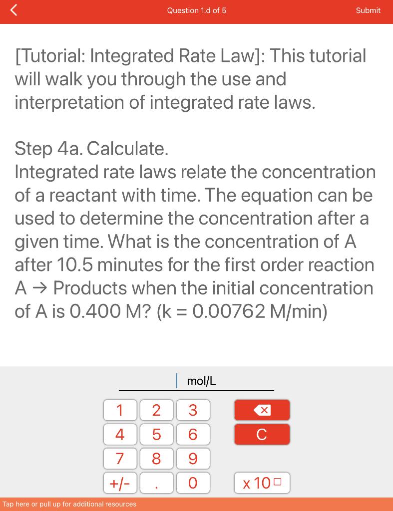 Solved [Tutorial: Integrated Rate Law]: This tutorial will