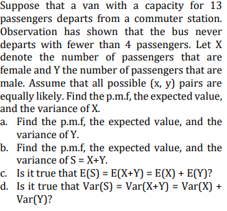 Solved Suppose That A Van With A Capacity For 13 Passenge Chegg Com