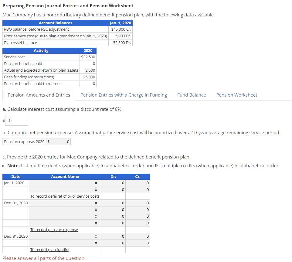 Solved Preparing Pension Journal Entries and Pension