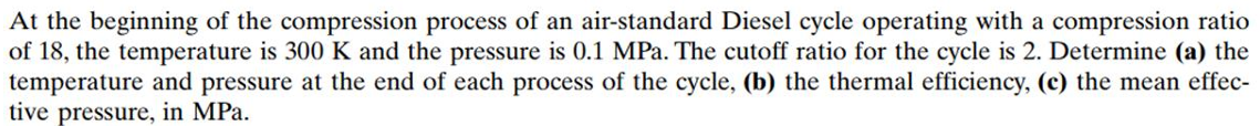 Solved At the beginning of the compression process of an | Chegg.com