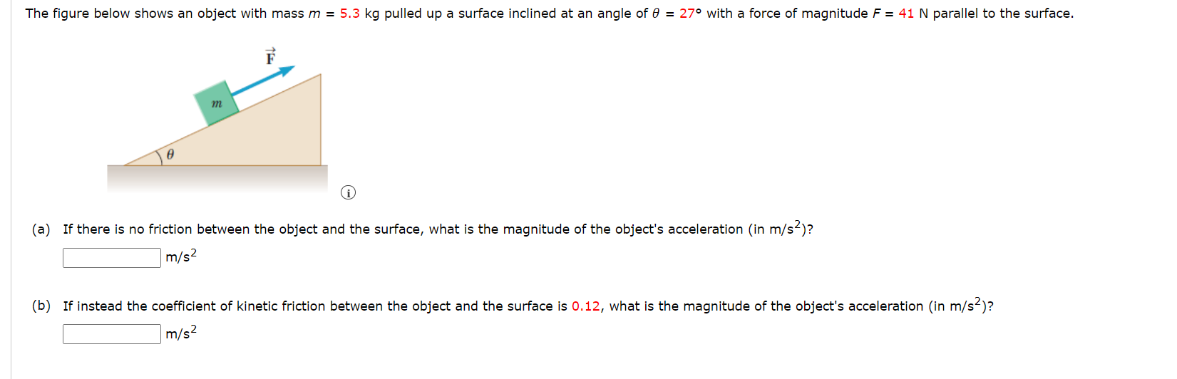 Solved The figure below shows an object with mass m=5.3 kg | Chegg.com