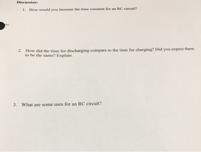Solved Discussion: 1. How would you increase the time | Chegg.com